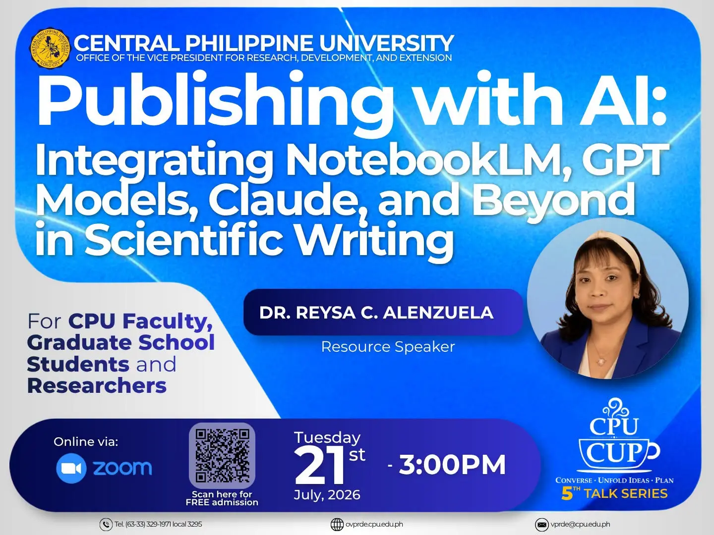 You are all invited to join the 5th CPU CUP Talk Series as Dr. Reysa C. Alenzuela...
