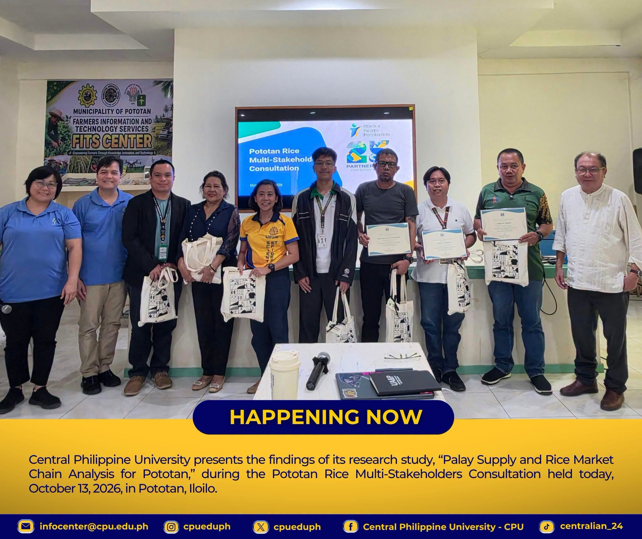 πππππππππ πππ: Central Philippine University presents the findings of its research study, βPalay Supply and Rice Market Chain Analysis for Pototan,"...